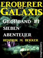 Eroberer der Galaxis, Großband 1