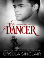 The Dancer: The Ballerina Series Book 3: The Ballerina Series, #3