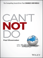 Can't Not Do: The Compelling Social Drive that Changes Our World