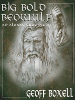 Big Bold Beowulf