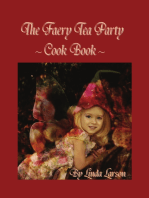 The Faery Tea Party Cook Book