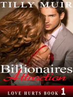 Billionaires Attraction: Love Hurts, #1