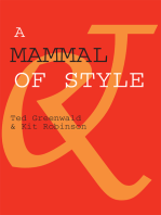 A Mammal of Style