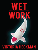 Wet Work