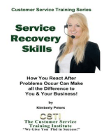 Service Recovery Skills: Customer Service Training Series, #7