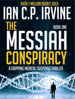 The Messiah Conspiracy - A Gripping Medical Suspense Thriller (Book One)