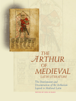 The Arthur of Medieval Latin Literature: The Development and Dissemination of the Arthurian Legend in Medieval Latin