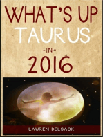 What's Up Taurus in 2016