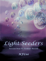 Light Seeders: Account from the Esekiian Record