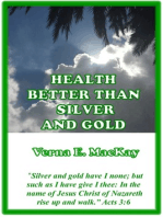 Health Better Than Silver And Gold