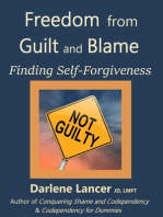 Freedom from Guilt and Blame