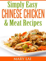Simply Easy Chinese Chicken & Meat CookBook: Simply Easy Chinese Recipes