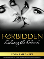 Forbidden: Seducing the Shrink