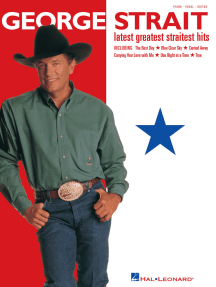 George Strait - Latest Greatest Straitest Hits