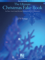 The Ultimate Christmas Fake Book: for Piano, Vocal, Guitar, Electronic Keyboard & All "C" Instruments: for Piano, Vocal, Guitar, Electronic Keyboard & All "C" Instruments