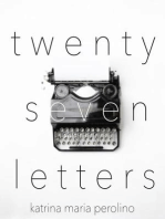 Twenty Seven Letters