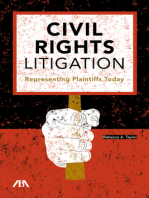 Civil Rights Litigation: Representing Plaintiffs Today