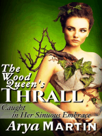 The Wood Queen's Thrall