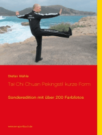 Tai Chi Chuan Pekingstil kurze Form: Sonderedition mit über 200 Farbfotos