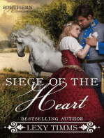 Siege of the Heart: Southern Romance Series, #2
