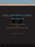 Reconstructing Woman: From Fiction to Reality in the Nineteenth-Century French Novel