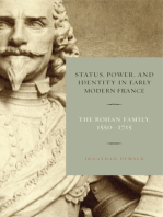 Status, Power, and Identity in Early Modern France: The Rohan Family, 1550–1715