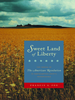 Sweet Land of Liberty: The Ordeal of the American Revolution in Northampton County, Pennsylvania