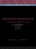 Weaving Narrative: Clothing in Twelfth-Century French Romance
