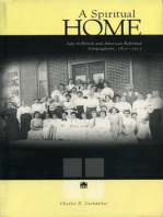 A Spiritual Home: Life in British and American Reformed Congregations, 1830–1915