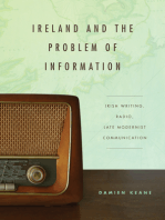 Ireland and the Problem of Information: Irish Writing, Radio, Late Modernist Communication