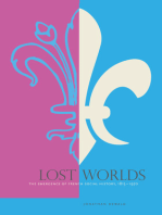 Lost Worlds: The Emergence of French Social History, 1815–1970