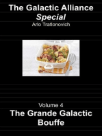 The Grande Galactic Bouffe