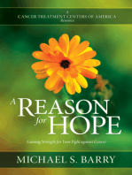 A Reason for Hope: Gaining Strength for Your Fight against Cancer