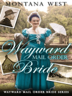 Wayward Mail Order Bride: Wayward Mail Order Bride Series (Christian Mail Order Brides), #1