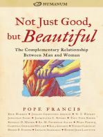 Not Just Good, but Beautiful: The Complementary Relationship between Man and Woman