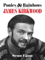 Ponies & Rainbows: The Life of James Kirkwood