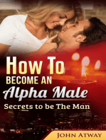How To Become An Alpha Male