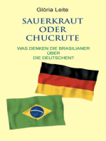 Sauerkraut oder Chucrute: Was denken die Brasilianer über die Deutschen?