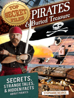Top Secret Files: Pirates and Buried Treasure: Secrets, Strange Tales, and Hidden Facts about Pirates