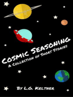 Cosmic Seasoning: A Collection of Short Stories