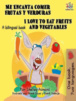 Me Encanta Comer Frutas y Verduras I Love to Eat Fruits and Vegetables: Spanish English Bilingual Collection