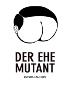 Der Ehe Mutant