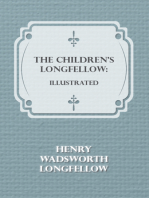 The Children's Longfellow: Illustrated