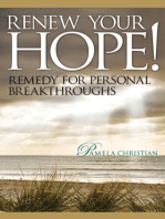 Renew Your Hope! Remedy for Personal Breakthroughs