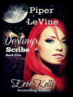 Piper LeVine, Destiny's Scribe