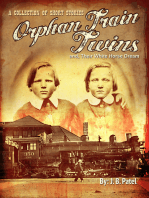 The Orphan Train Twins, And Their White Horse Dream