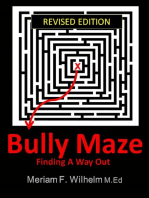 Bully Maze Finding A Way Out Revised Edition 11/15