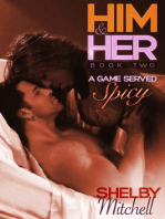 Him & Her (BWWM Curvy Romance): A Game Served Spicy (Book Two): Him & Her (BWWM Curvy Romance): A Game Served Spicy, #2