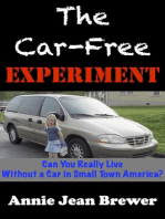 The Car Free Experiment