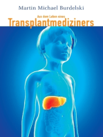 Aus dem Leben eines Transplantmediziners